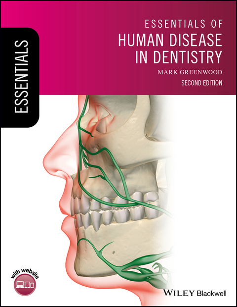 Essentials of Human Disease in Dentistry - Mark Greenwood