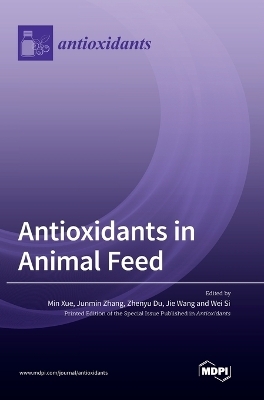 Antioxidants in Animal Feed - 