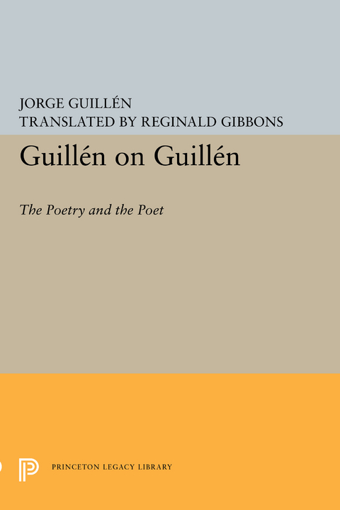 Guillén on Guillén -  Jorge Guillén