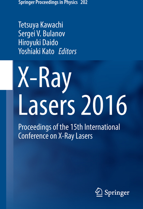 X-Ray Lasers 2016 - 