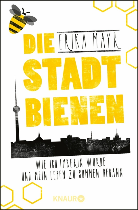 Die Stadtbienen -  Erika Mayr