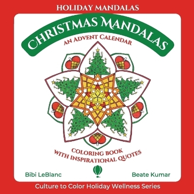 Christmas Mandalas - Advent Calendar - Bibi LeBlanc