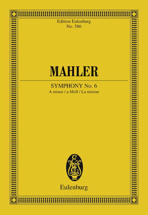 Symphony No. 6 A minor - Gustav Mahler