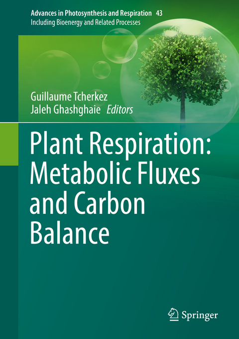 Plant Respiration: Metabolic Fluxes and Carbon Balance - 