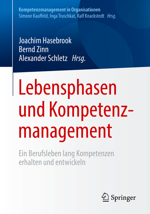 Lebensphasen und Kompetenzmanagement - 