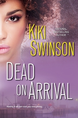 Dead on Arrival - Kiki Swinson