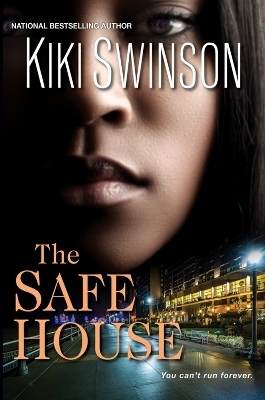 The Safe House - Kiki Swinson