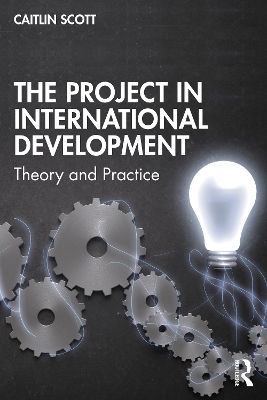 The Project in International Development - Caitlin Scott