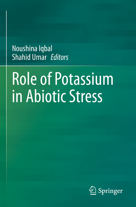 Role of Potassium in Abiotic Stress - 