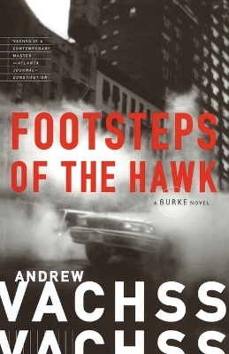 Footsteps of the Hawk - Andrew Vachss