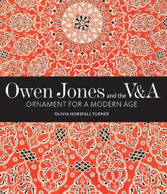 Owen Jones and the V&A - Olivia Horsfall Turner