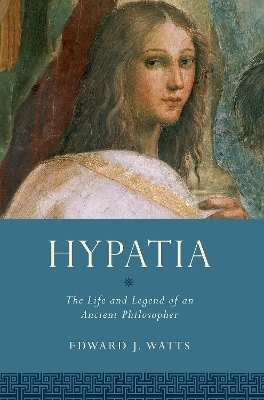 Hypatia - Edward J. Watts