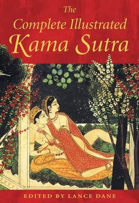 Complete Illustrated Kama Sutra - 