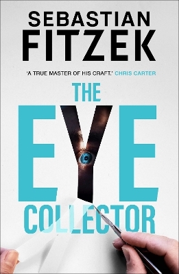 The Eye Collector - Sebastian Fitzek