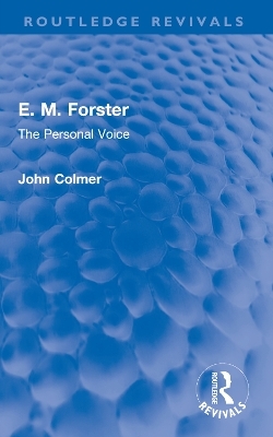 E. M. Forster - John Colmer