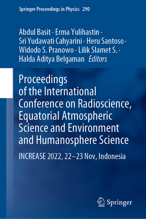 Proceedings of the International Conference on Radioscience, Equatorial Atmospheric Science and Environment and Humanosphere Science - 