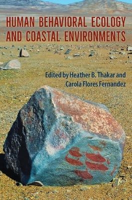 Human Behavioral Ecology and Coastal Environments - 