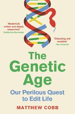 The Genetic Age - Professor Matthew Cobb