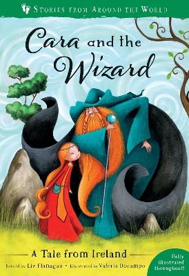 Cara and the Wizard - Liz Flanagan