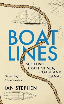 Boatlines - Ian Stephen