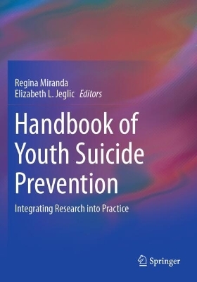 Handbook of Youth Suicide Prevention - 