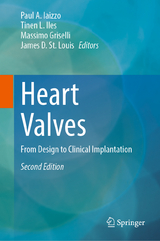 Heart Valves - Iaizzo, Paul A.; Iles, Tinen L.; Griselli, Massimo; St. Louis, James D.