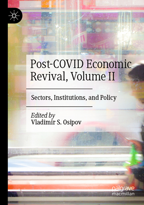 Post-COVID Economic Revival, Volume II - 