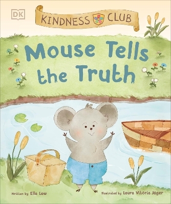 Kindness Club Mouse Tells the Truth - Ella Law