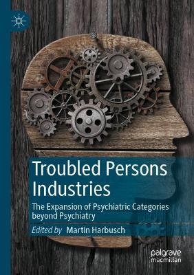 Troubled Persons Industries - 