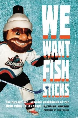 We Want Fish Sticks - Nicholas Hirshon