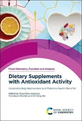 Dietary Supplements with Antioxidant Activity - 