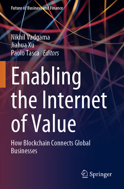 Enabling the Internet of Value - 