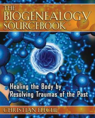 Biogenealogy Sourcebook -  Christian Fleche