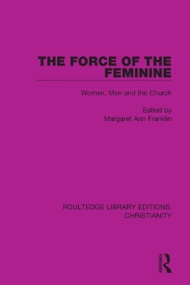 The Force of the Feminine - 