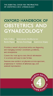 Oxford Handbook of Obstetrics and Gynaecology - 