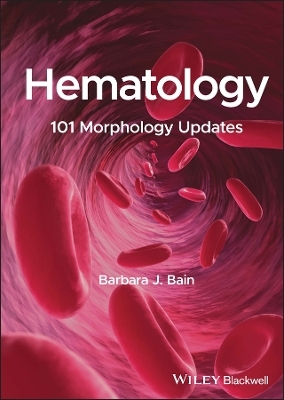 Hematology - Barbara J. Bain