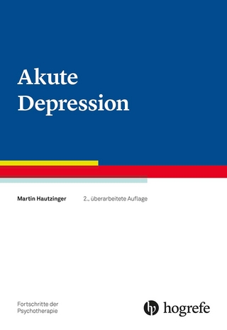 Akute Depression - Martin Hautzinger