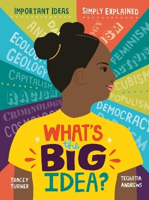 What's the Big Idea? - Tracey Turner