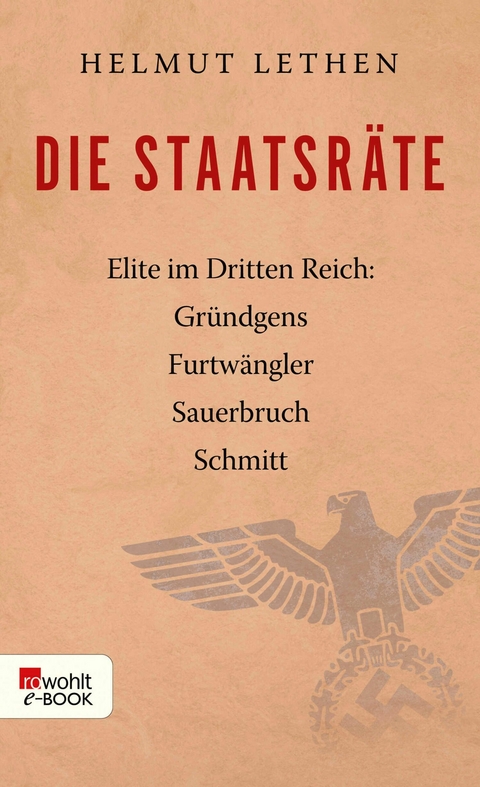 Die Staatsräte -  Helmut Lethen