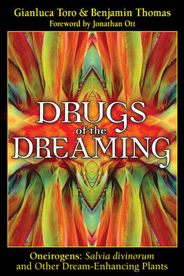 Drugs of the Dreaming -  Benjamin Thomas,  Gianluca Toro