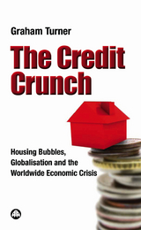 Credit Crunch -  Graham Turner