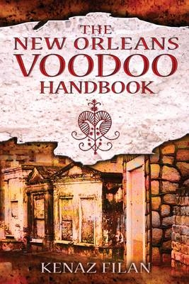 New Orleans Voodoo Handbook -  Kenaz Filan