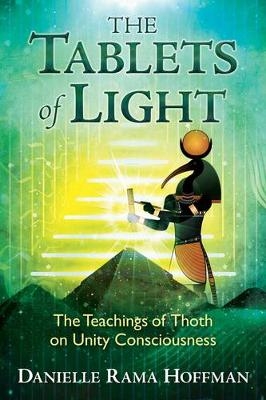 Tablets of Light -  Danielle Rama Hoffman