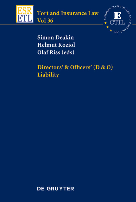 Directors & Officers (D & O) Liability -  Simon Deakin,  Helmut Koziol,  Olaf Riss