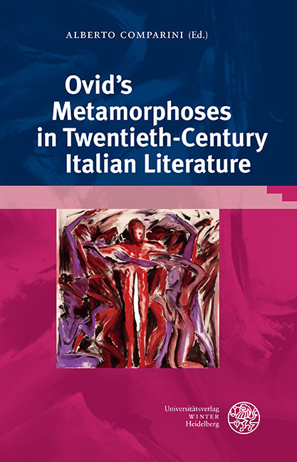 Ovid's Metamorphoses in Twentieth-Century Italian Literature - 