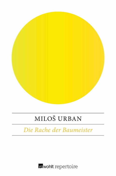 Die Rache der Baumeister -  Milo? Urban