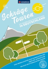 Schräge Touren - die skurrilsten Wanderrouten in Deutschland - Wolfgang Heitzmann