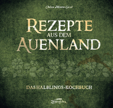 Rezepte aus dem Auenland - Chelsea Monroe-Cassel