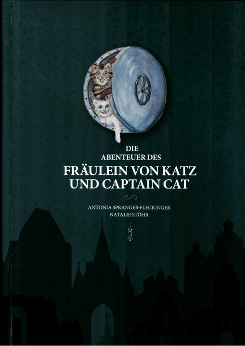 Die Abenteuer des Fräulein von Katz und Captain Cat - Natalie Stöhr