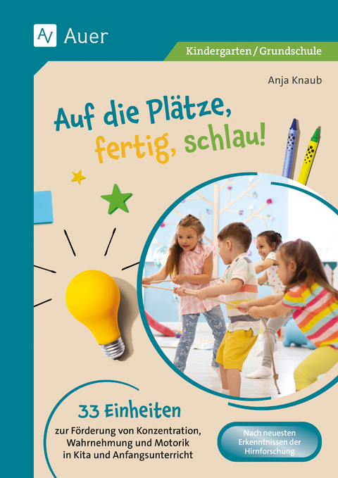 Auf die Plätze, fertig, schlau - Anja Knaub